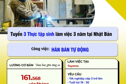 Tổng hợp các đơn tuyển Hàn Cơ khí và đóng gói làm việc tại Toyama Nhật Bản