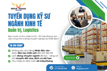 TUYỂN DỤNG KỸ SƯ NGÀNH KINH TẾ – VIỆC LÀM TẠI NHẬT BẢN KHÔNG CẦN KINH NGHIỆM – LƯƠNG 40 TRIỆU/THÁNG