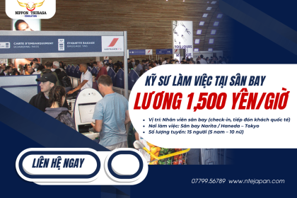 TUYỂN DỤNG NHÂN VIÊN LÀM VIỆC TẠI SÂN BAY QUỐC TẾ NHẬT BẢN – CƠ HỘI LỚN CHO NGƯỜI CÓ TIẾNG ANH – LƯƠNG 1,500 YÊN/GIỜ