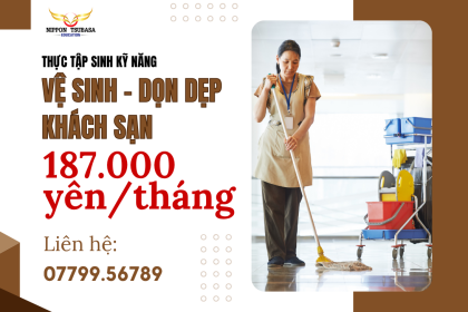 TUYỂN DỤNG THỰC TẬP SINH ĐƠN VỆ SINH KHÁCH SẠN LÀM VIỆC TẠI TOKYO – NHẬT BẢN
