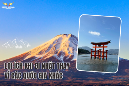 LỢI ÍCH KHI ĐI NHẬT THAY VÌ CÁC QUỐC GIA KHÁC 