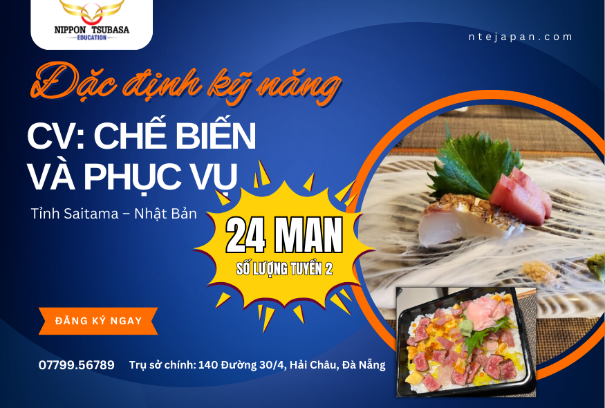 TUYỂN DỤNG KỸ NĂNG ĐẶC ĐỊNH NGÀNH NHÀ HÀNG – LÀM VIỆC TẠI SAITAMA – LƯƠNG 240.000 YÊN – PHỎNG VẤN NGAY