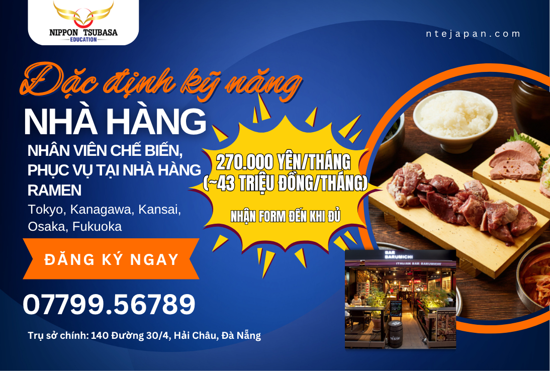 TUYỂN DỤNG KỸ NĂNG ĐẶC ĐỊNH NGÀNH NHÀ HÀNG RAMEN – LƯƠNG 270.000 YÊN/THÁNG – VIỆC LÀM ỔN ĐỊNH TẠI TOKYO, OSAKA, KANSAI, FUKUOKA