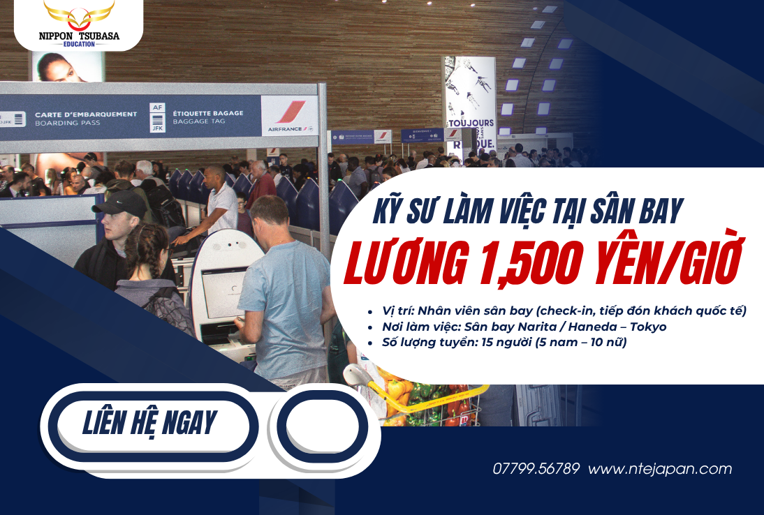 TUYỂN DỤNG NHÂN VIÊN LÀM VIỆC TẠI SÂN BAY QUỐC TẾ NHẬT BẢN – CƠ HỘI LỚN CHO NGƯỜI CÓ TIẾNG ANH – LƯƠNG 1,500 YÊN/GIỜ
